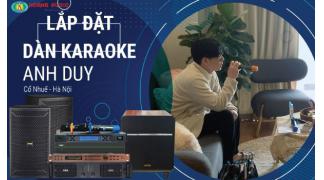 Bộ karaoke cho gia đình Anh Duy - Cổ Nhuế